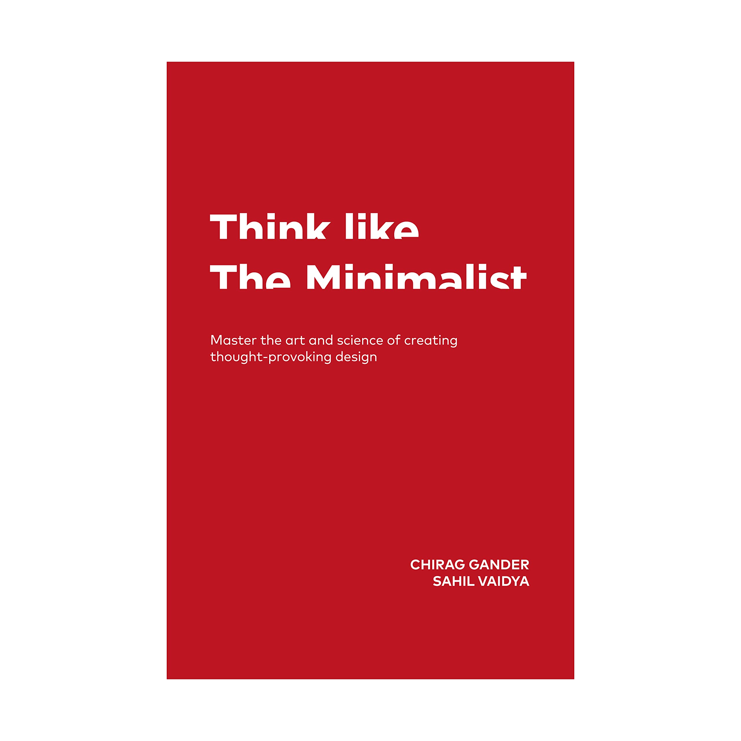 Think like The Minimalist Hardcover