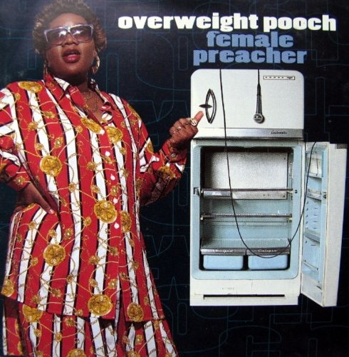 Female Preacher [Audio CD] Overweight Pooch