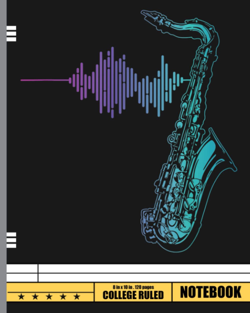 Saxophone Heartbeat Notebook: Saxophone Composition Notebook College Ruled, Saxophone Composition Notebook Journal 120 8x10 Wide Ruled Pages