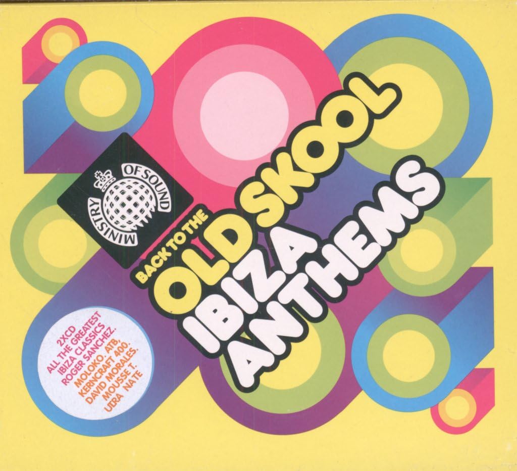 Back to the Old Skool - Ibiza Anthems