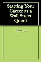 Starting Your Career as a Wall Street Quant