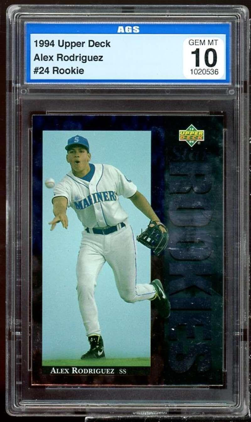 Alex Rodriguez Rookie Card 1994 Upper Deck #24 AGS 10 GEM MT - Baseball Slabbed Rookie Cards