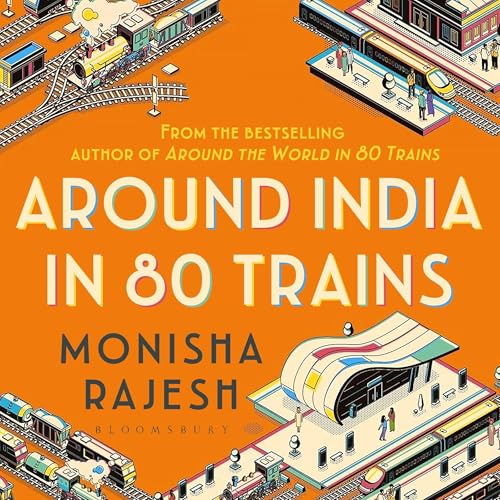 『Around India in 80 Trains』のカバーアート