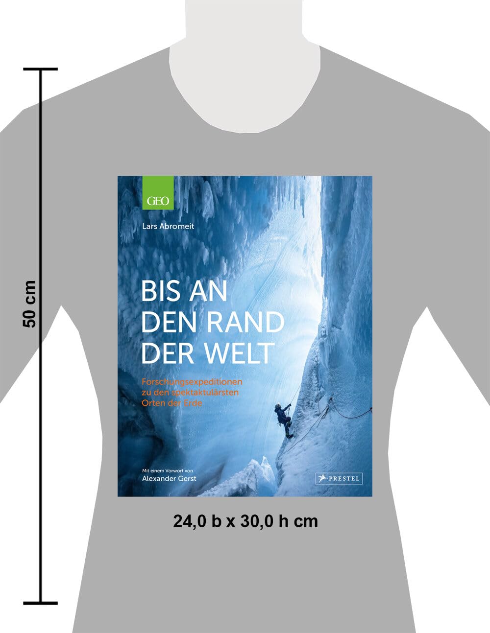 Bis an den Rand der Welt: Forschungsexpeditionen zu den spektakulärsten Orten der Erde
