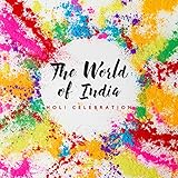  Relaxing Holi Colors