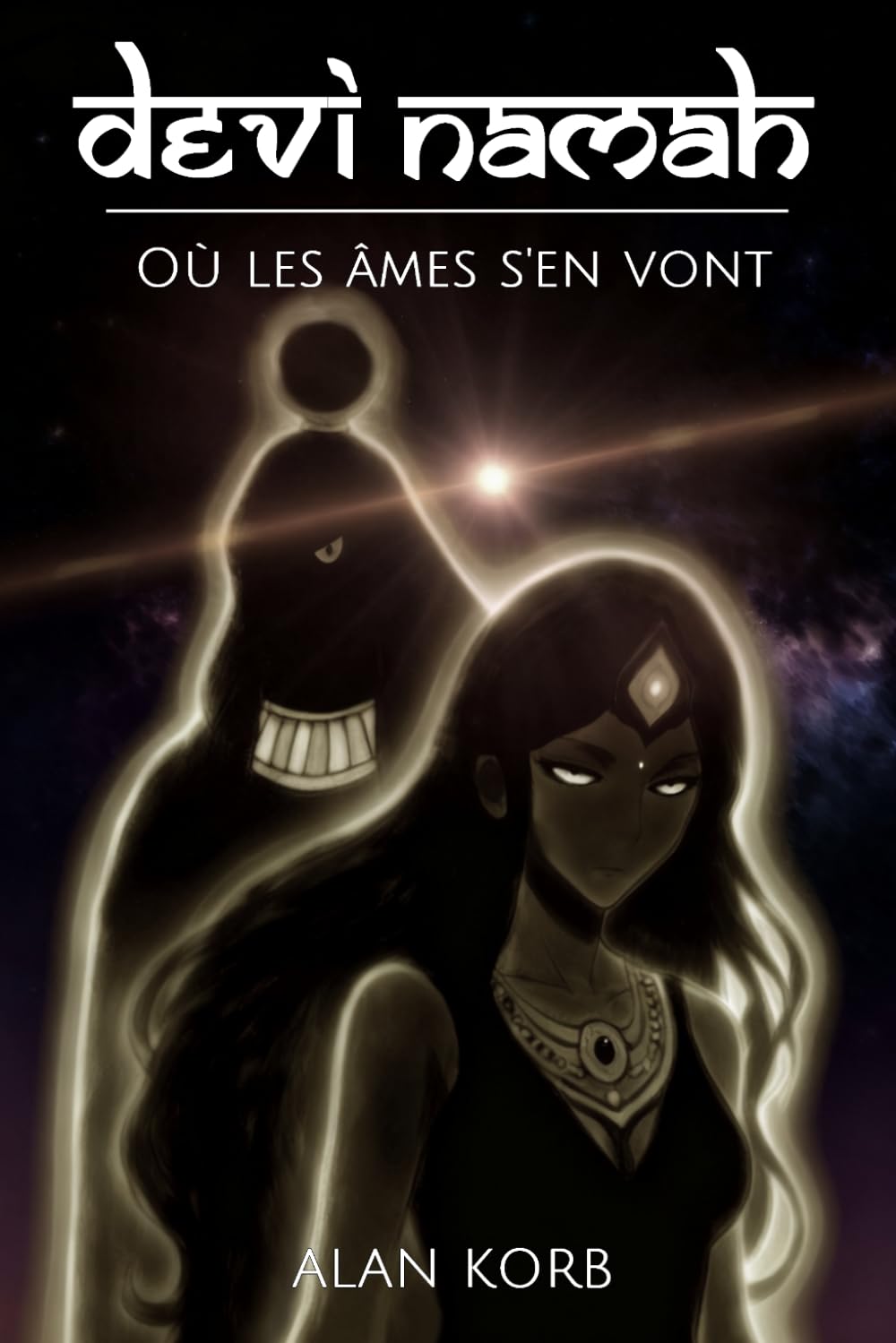 DEVI NAMAH: Où les âmes s'en vont