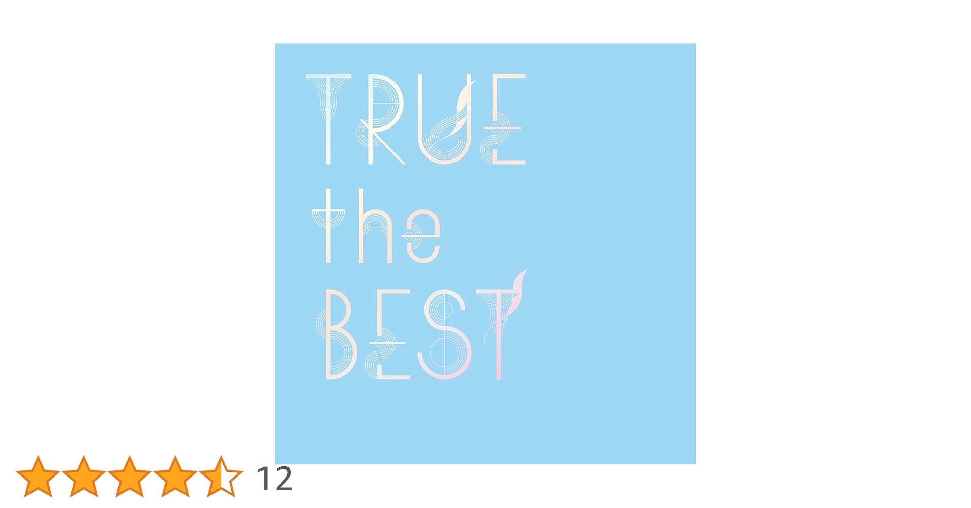 TRUE the BEST【初回限定盤】 音楽】TRUE/TRUE the BEST【初回限定盤】 | アニメイト