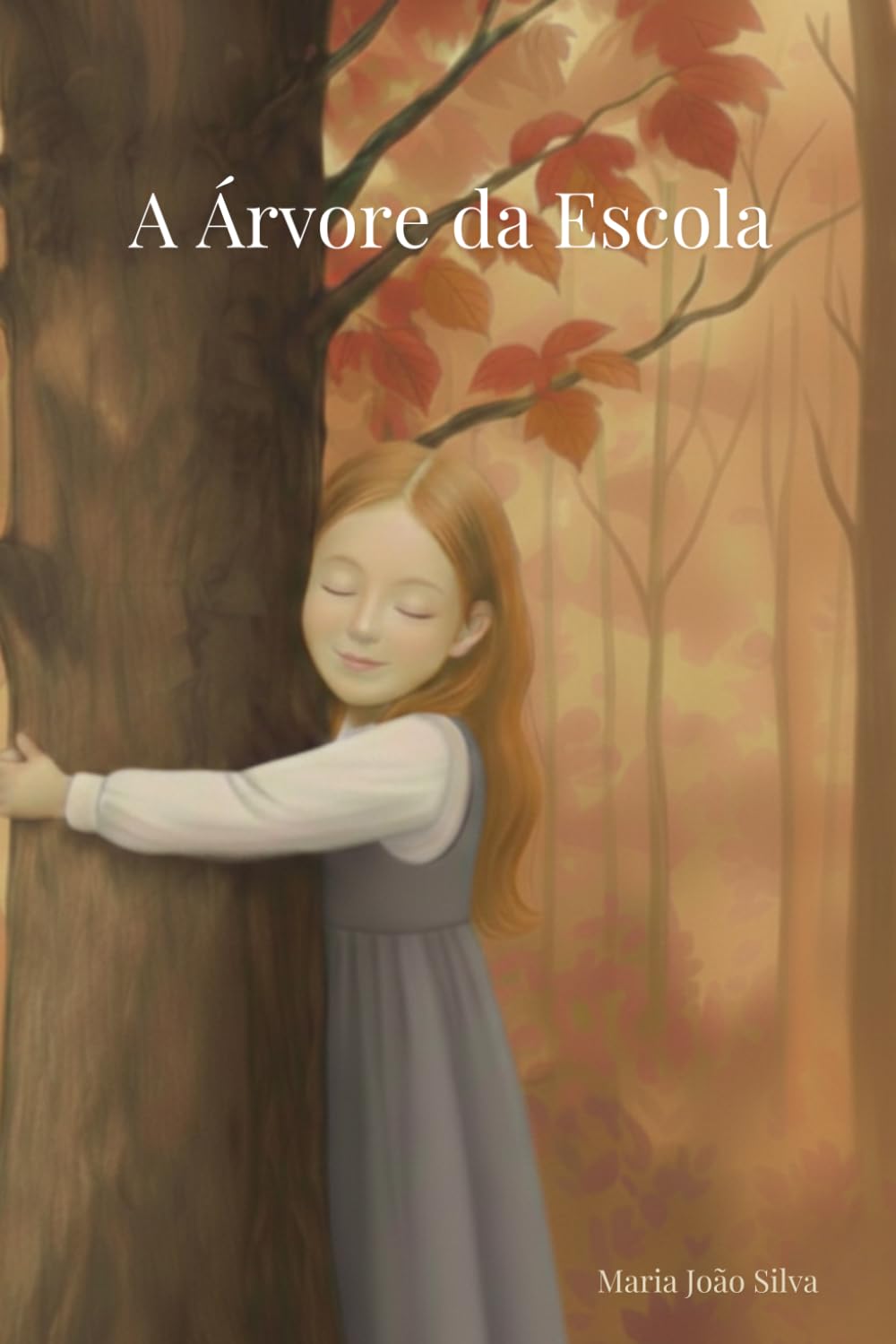 A Árvore da Escola: Ilustrado