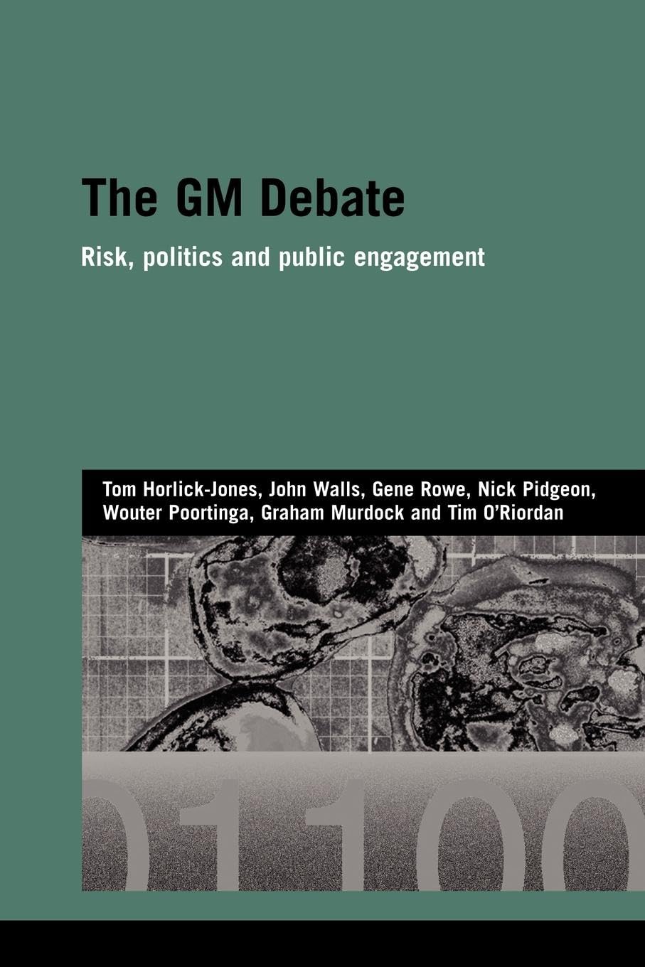 The GM Debate (Genetics and Society)