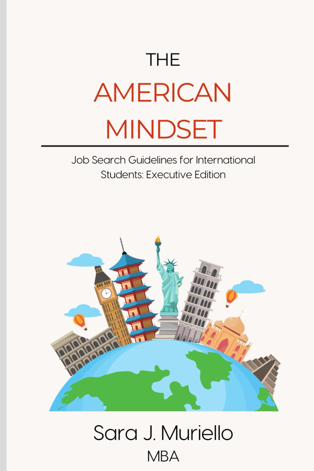 The American Mindset: Job Search Guidelines for International Students