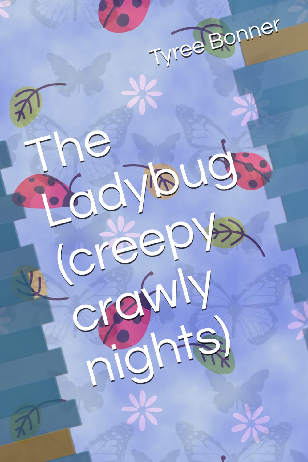 The Ladybug (creepy crawly nights)