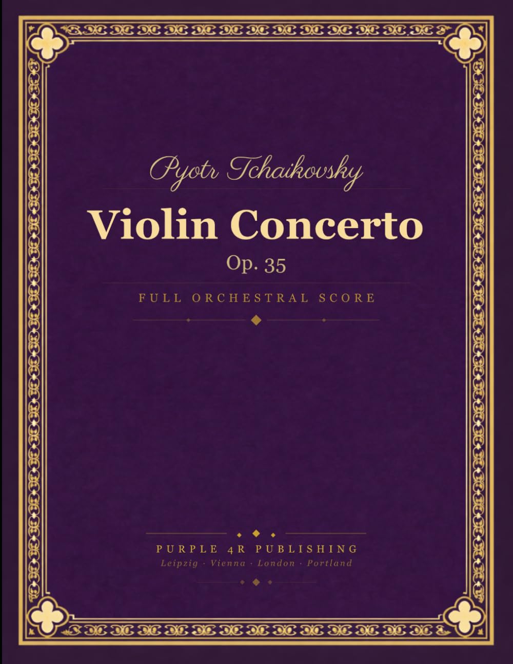 Tchaikovsky: Violin Concerto in D major, Op. 35 - Full Orchestral Score