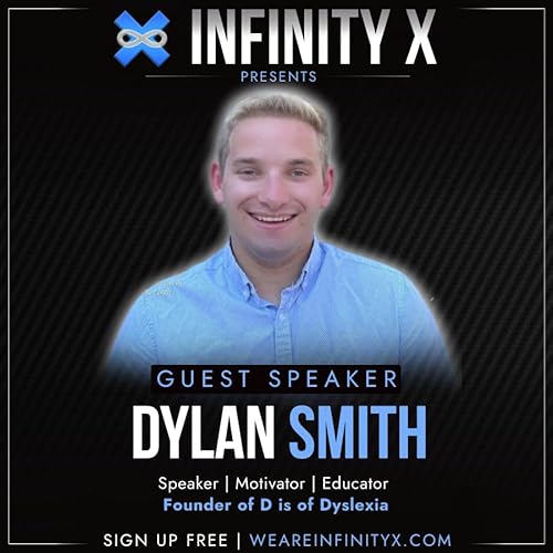 Episode 060: Overcoming Learning Disabilities and Dyslexia Featuring Dylan Smith