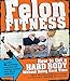 Felon Fitness: How to Get a Hard Body Without Doing Hard Time