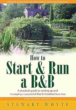 Paperback How to Start & Run a B&B: 3rd edition Book