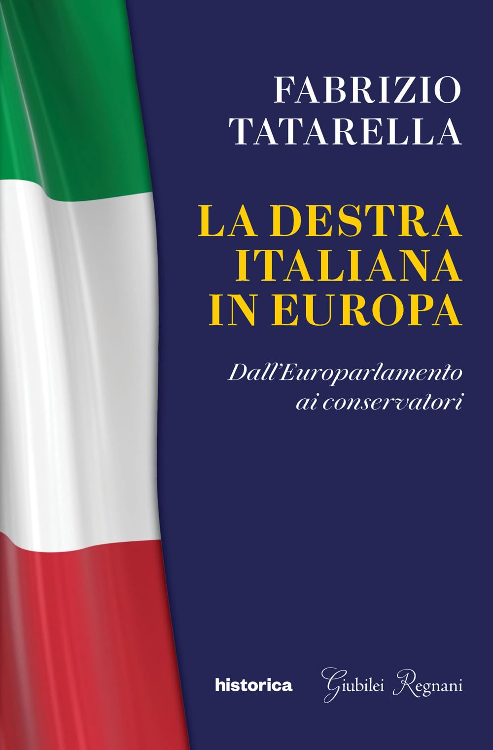La Destra Italiana In Europa. Dall'europarlamento Ai Conservatori - 4