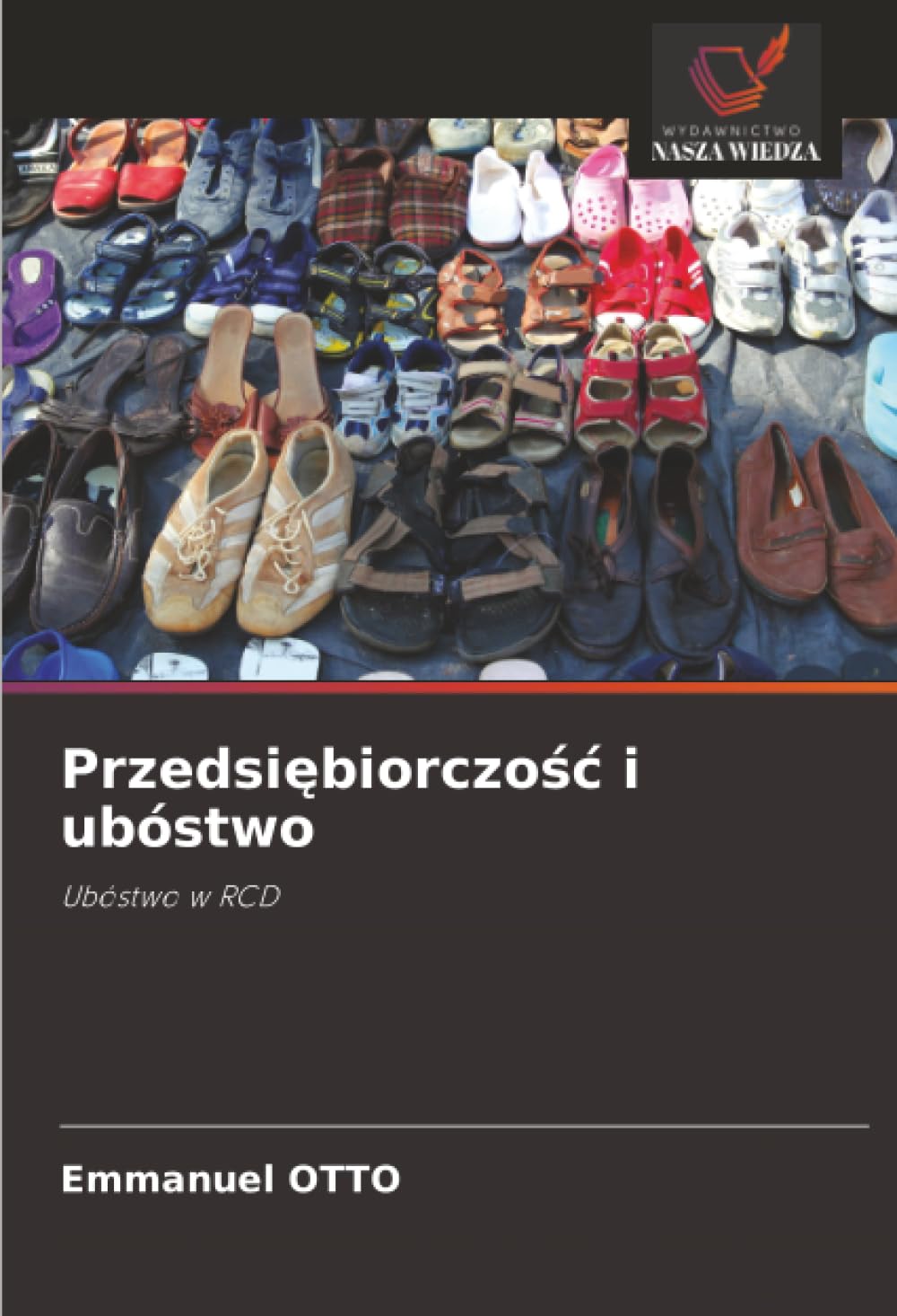 Przedsiębiorczośc i ubóstwo: Ubóstwo w RCD