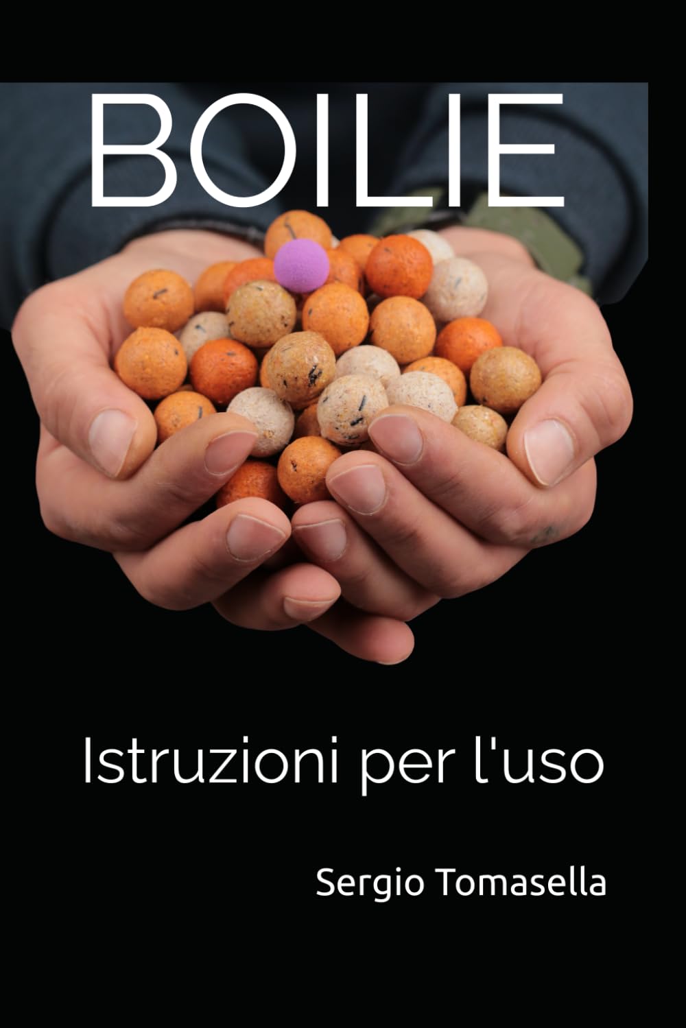 Boilie: Istruzioni per l'uso