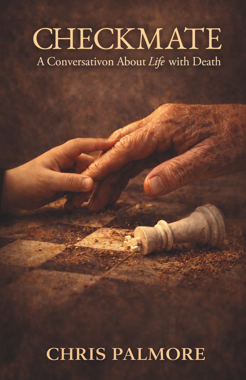 Checkmate: A Conversation About Life with Death