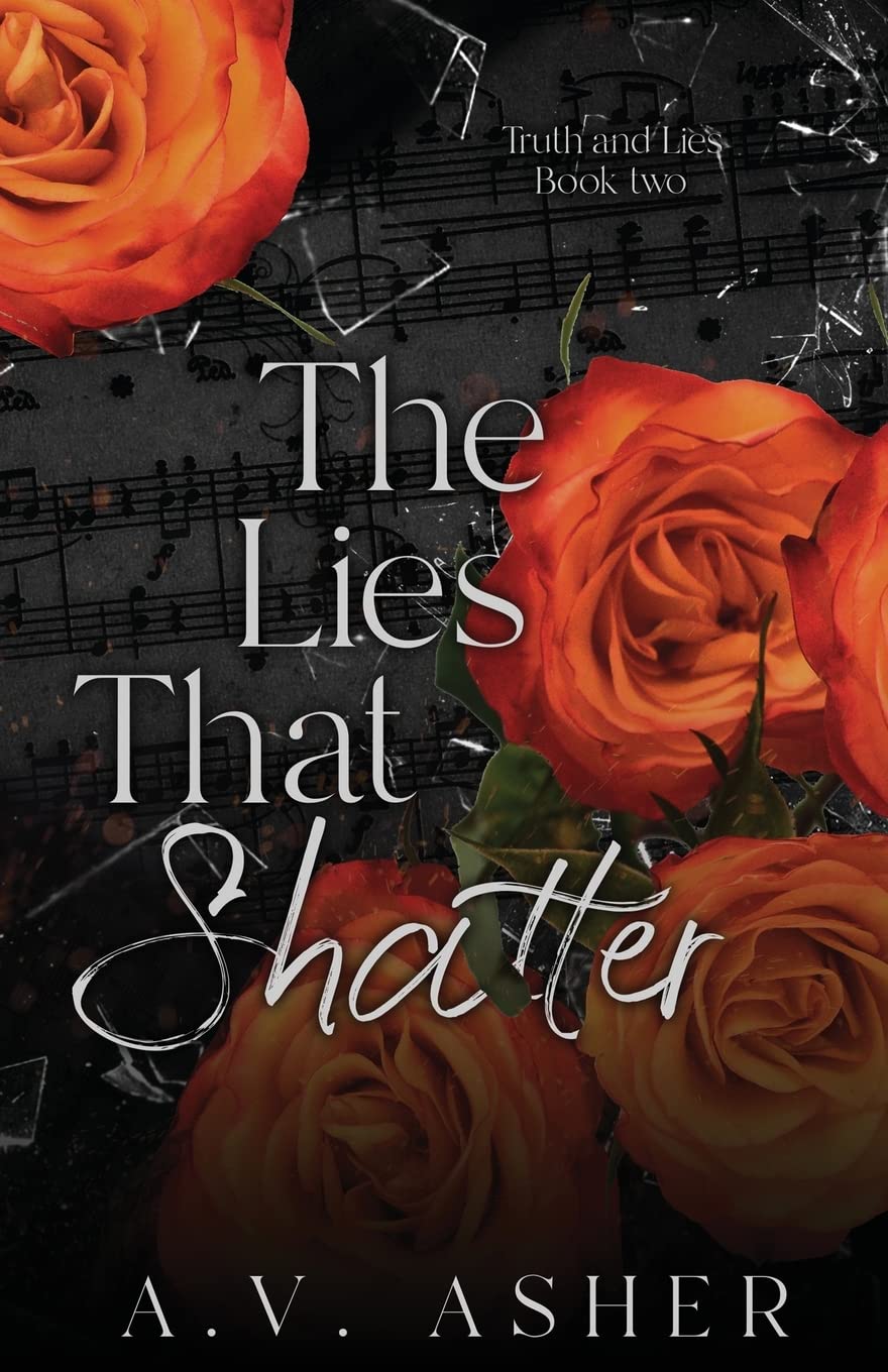 The Lies That Shatter (A Second Change Romantic Suspense) (The Truth & Lies Series)