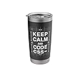 CSS Is Awesome Keep Calm And Code CSS Stainless Steel Insulated Tumbler