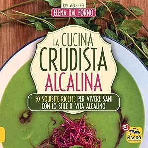 Cucina Crudista Alcalina