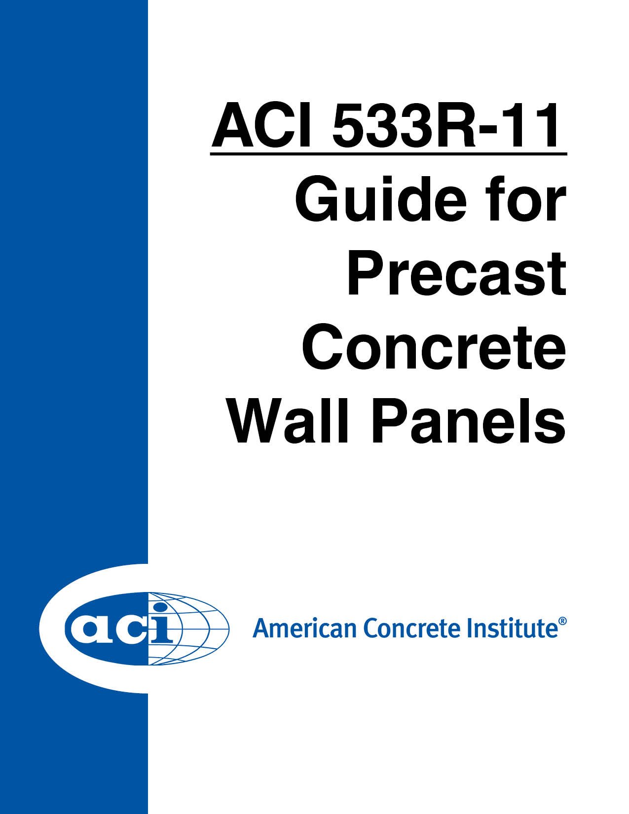 Guide ACI 533R-11 en anglais pour l'ingénierie des panneaux muraux en béton préfabriqué
