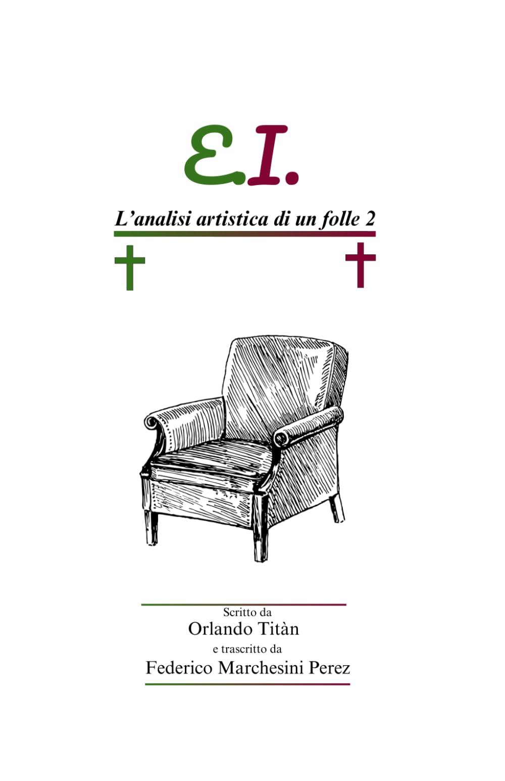 E.I.: L'analisi artistica di un folle 2 (Analisi dello Spirito della Storia)