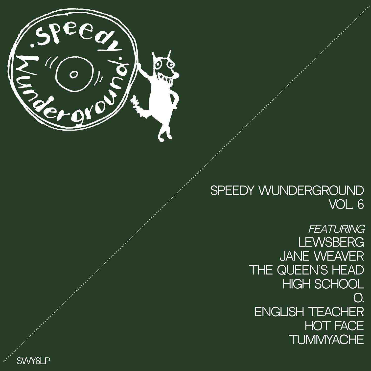 Speedy Wunderground Vol. 6 Compilation [VINYL]