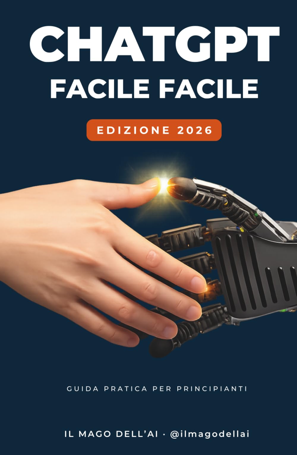 ChatGPT Facile Facile: Guida pratica per principianti