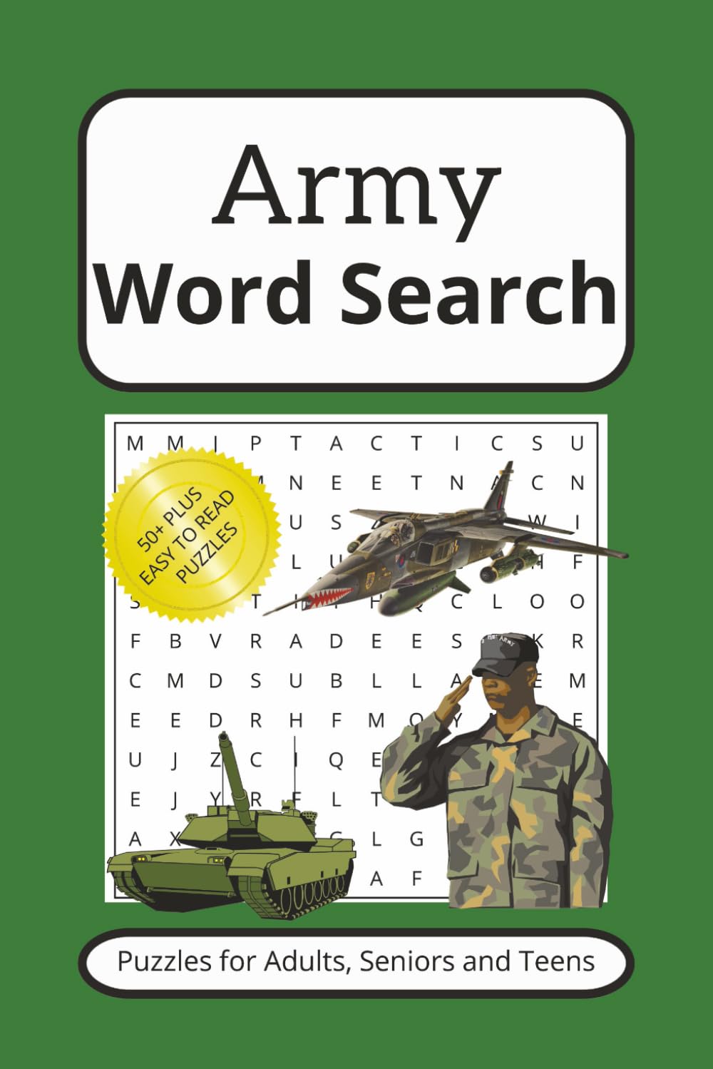 Army Word Search Puzzle Book: Word Searches with Easy to Read Print about the Army, Military, Armed forces, Soldier and more. | 6x9 inches, 110 pages ... Gift for vacations, Holidays and Free Times
