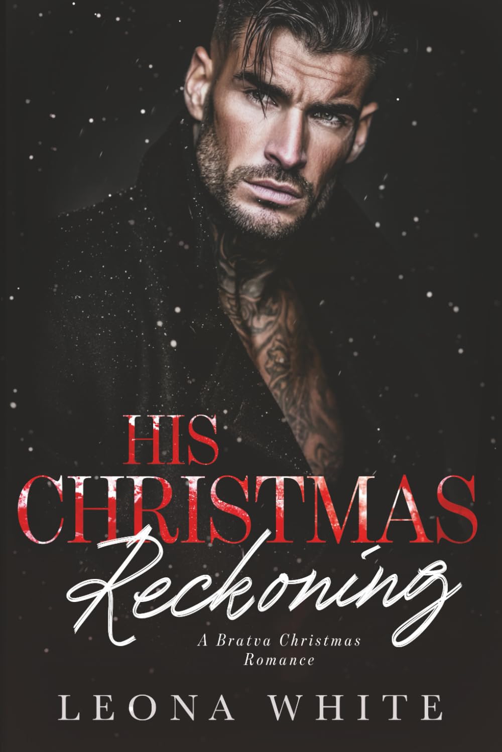 His Christmas Reckoning: A Bratva Christmas Romance (Silent Nights, Sinful Nights)