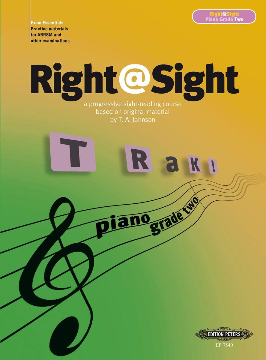 Right @ Sight Grade Two: A Progressive Sight-Reading Course
