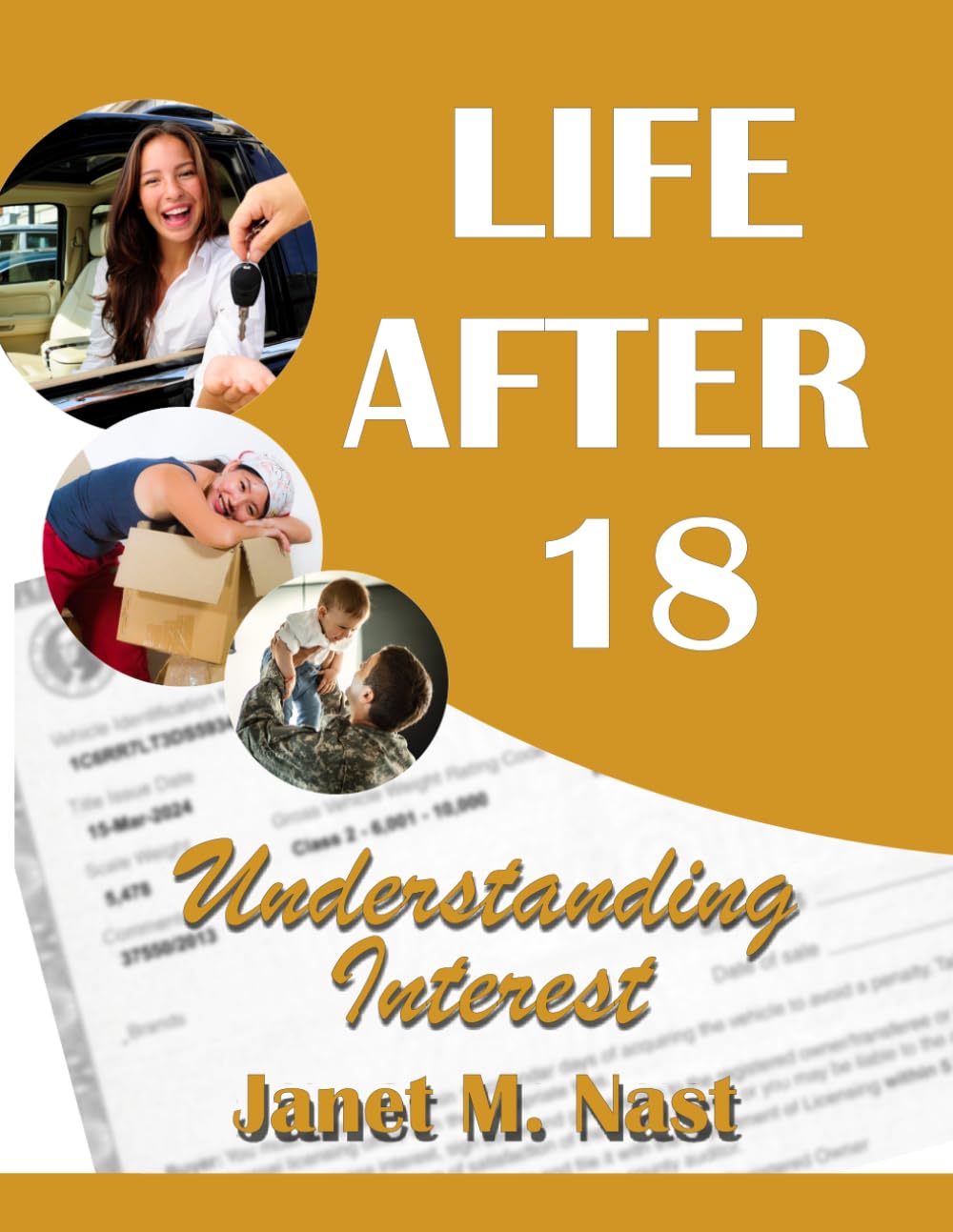 Life After 18 - Understanding Interest: Module 7 Workbook