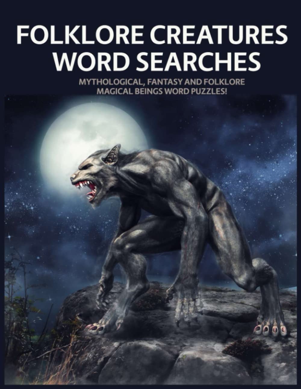 Folklore Creatures Word Searches: Mythological, Fantasy and Folklore Magical Beings Word Puzzles