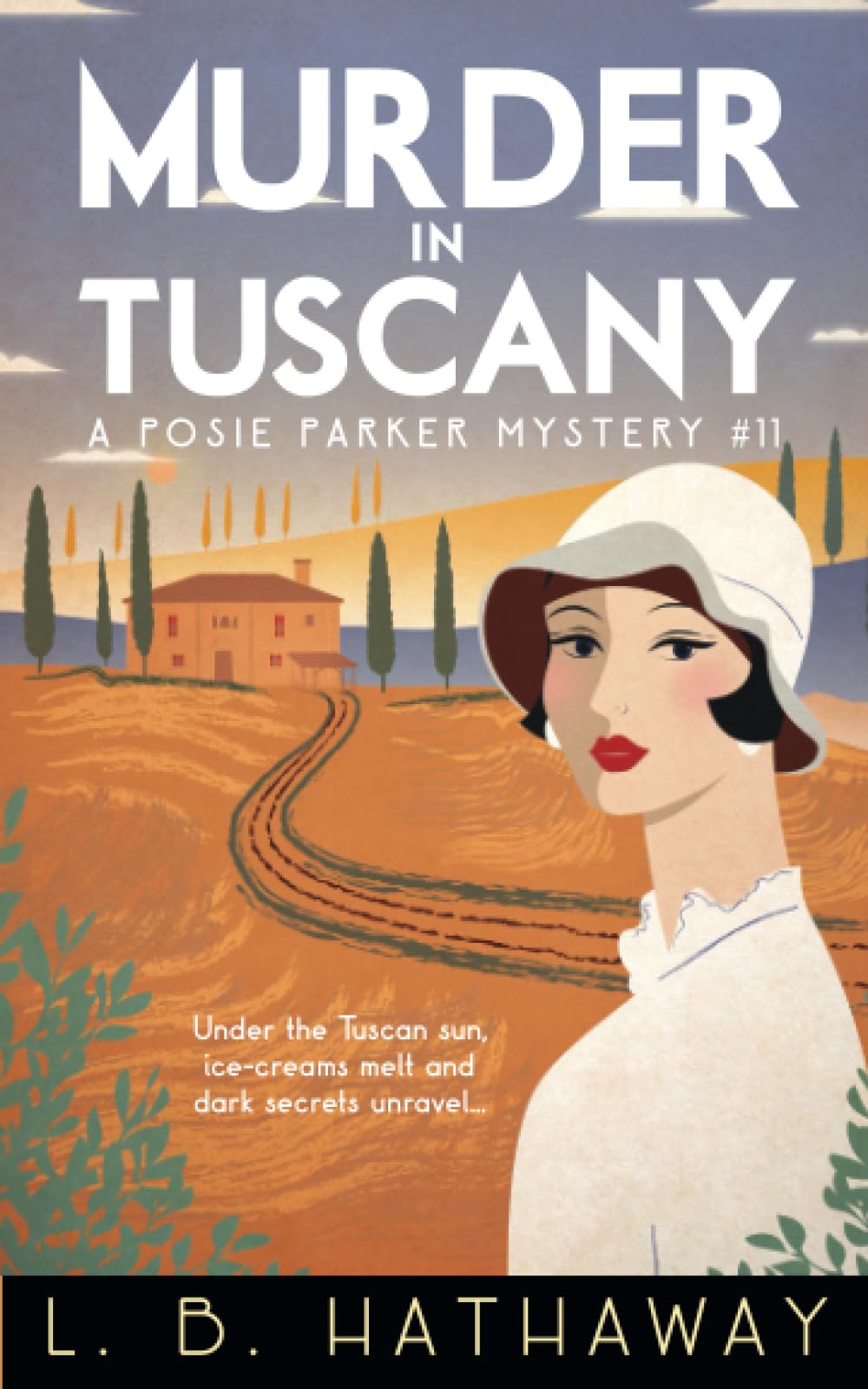 Murder in Tuscany: An unputdownable 1920s historical cozy mystery (The Posie Parker Mystery Series)