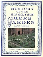 History of the English Herb Garden 0706369904 Book Cover