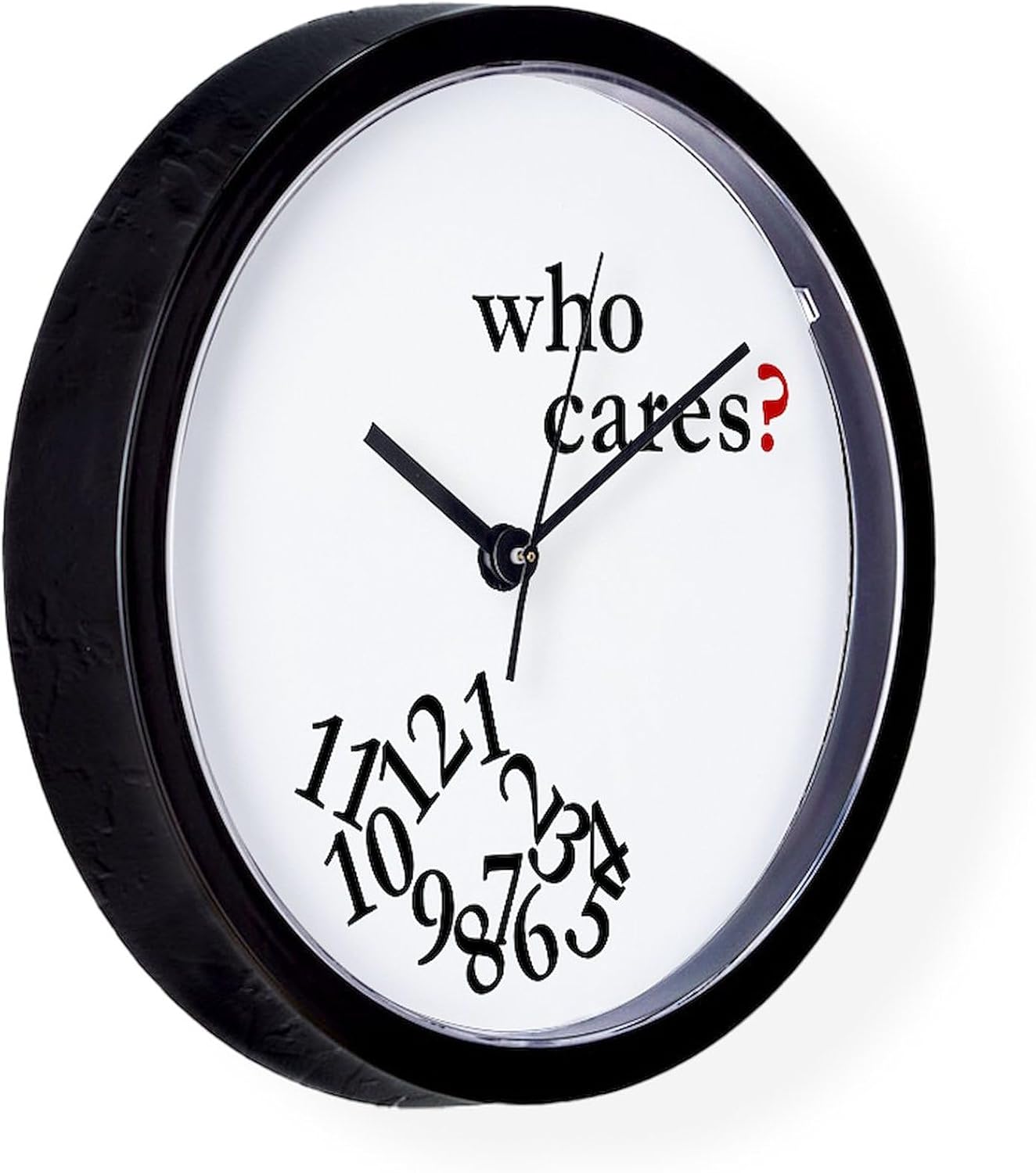CafePress Who Cares 10" Wall Clock for Livingroom, Kitchen, or Office