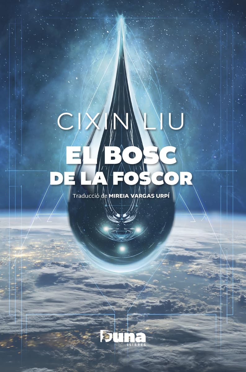 El bosc de la foscor (DUNA LLIBRES)