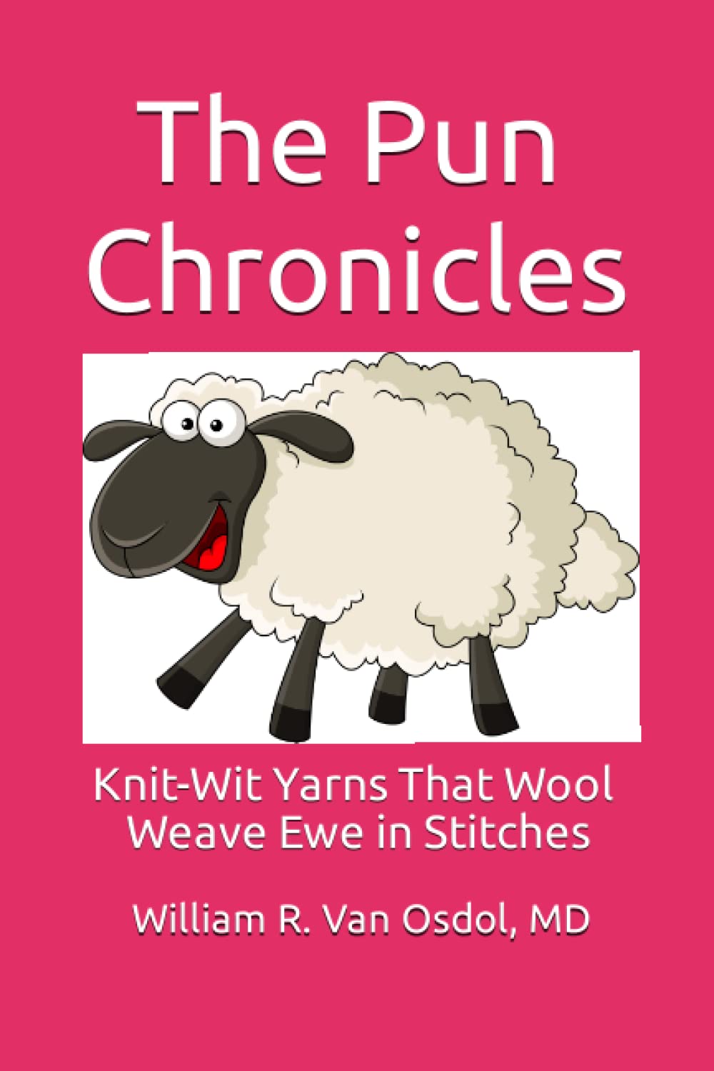 The Pun Chronicles: Knit-Wit Yarns That Wool Weave Ewe in Stitches