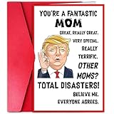 You're A Fantastic Mom - Mothers Day Gift Card, Unique and Funny Card for Mom with Envelope - Gift from Husband Son Daughter, Greeting Card for Birthday, Mother's Day