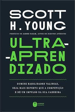 Ultra-aprendizado Scott Young - Harper Business