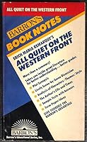 Erich Maria Remarque's: All Quiet on the Western Front (Barron's Book Notes) 0812034015 Book Cover