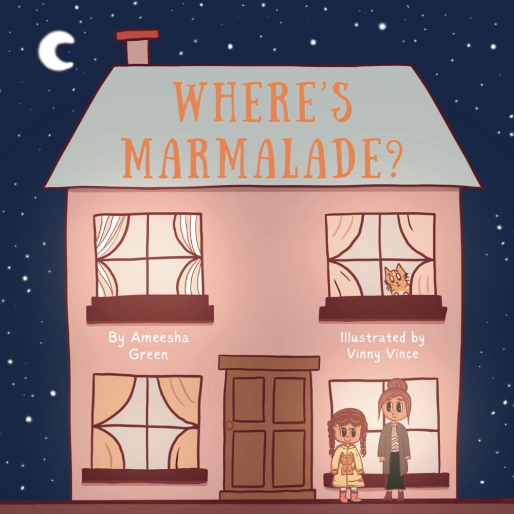 Where's Marmalade?: A story about not giving up for 3-7 year olds