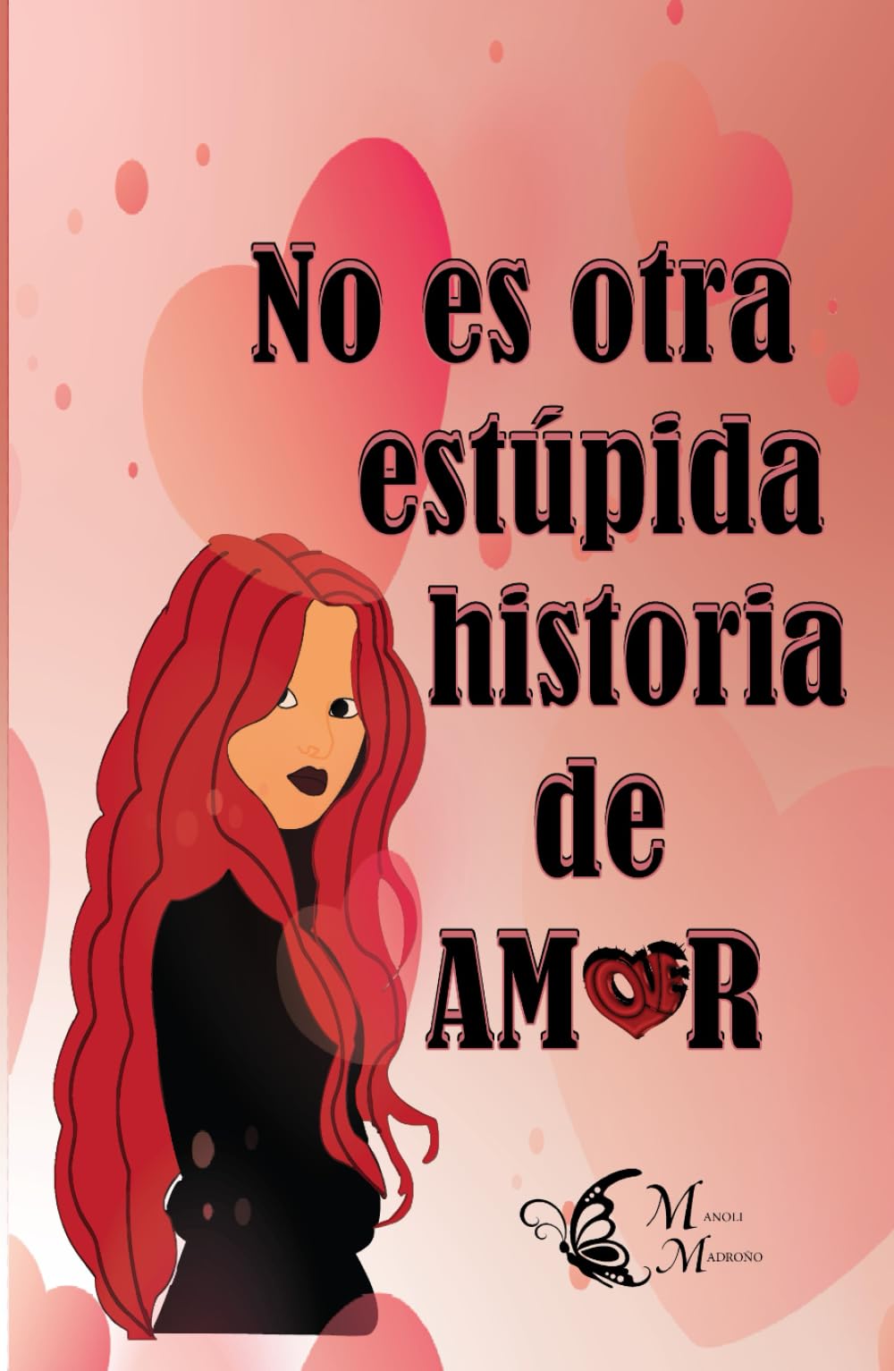 No es otra estúpida historia de amor