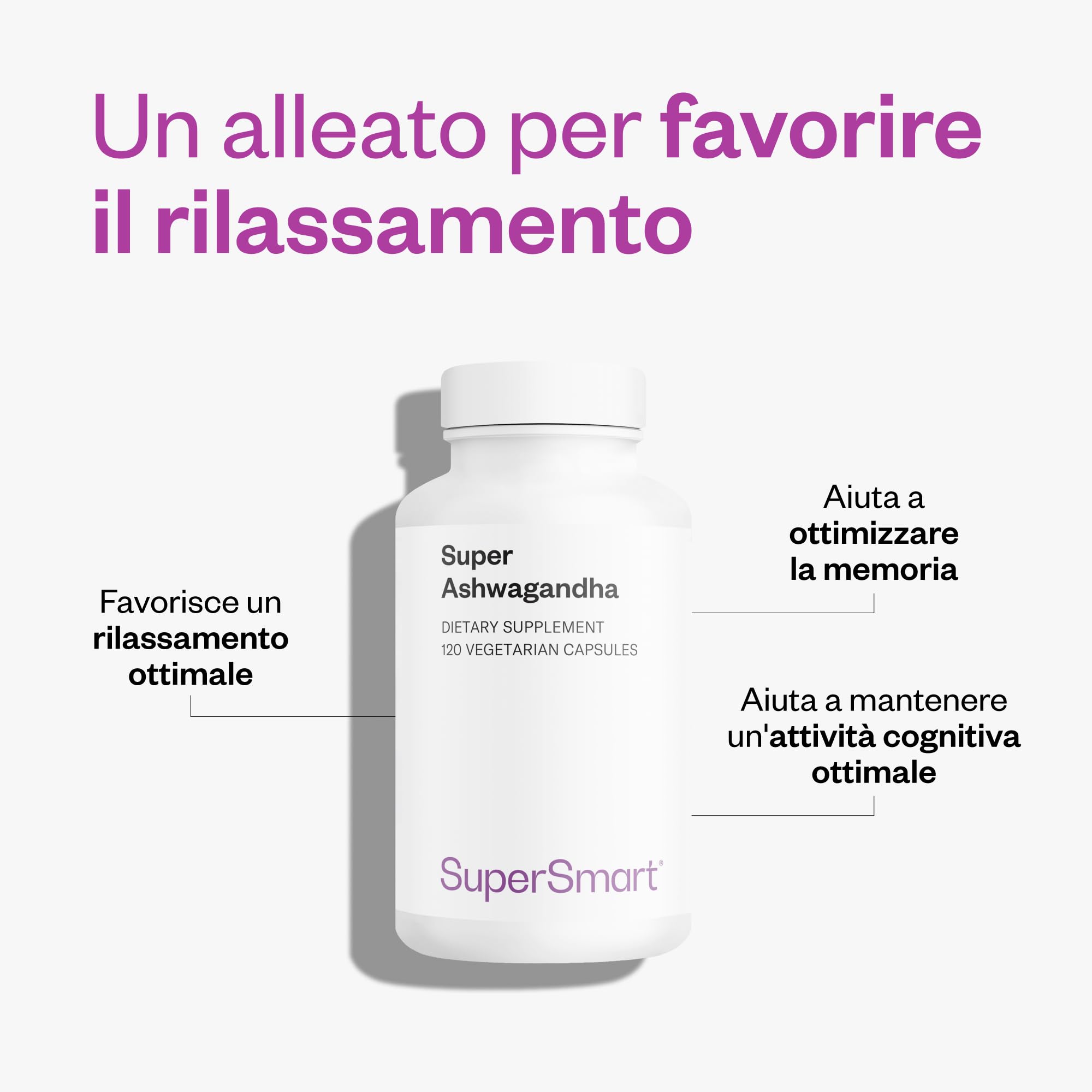 Super Ashwagandha - Rilassamento naturale e antistress - SuperSmart | KSM-66® - Favorisce la resistenza e il recupero muscolare - Estratto di Withania Somnifera (5%) - Vegano