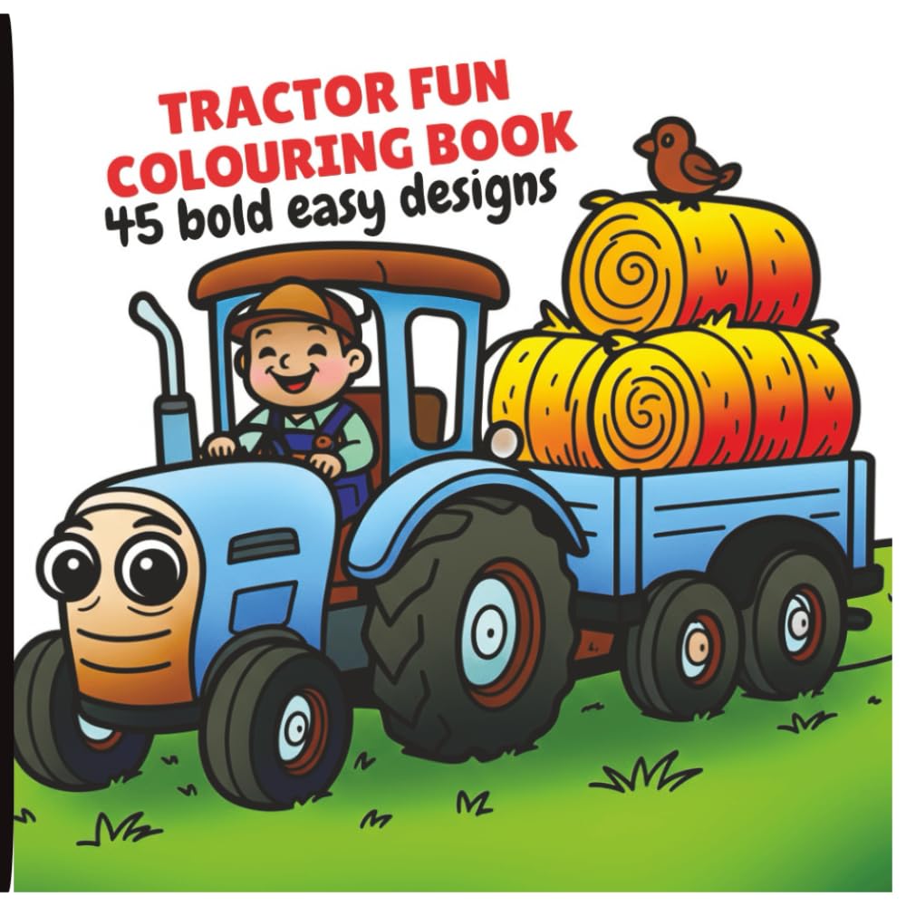 Tractor Fun Colouring Book: Bold Easy Design