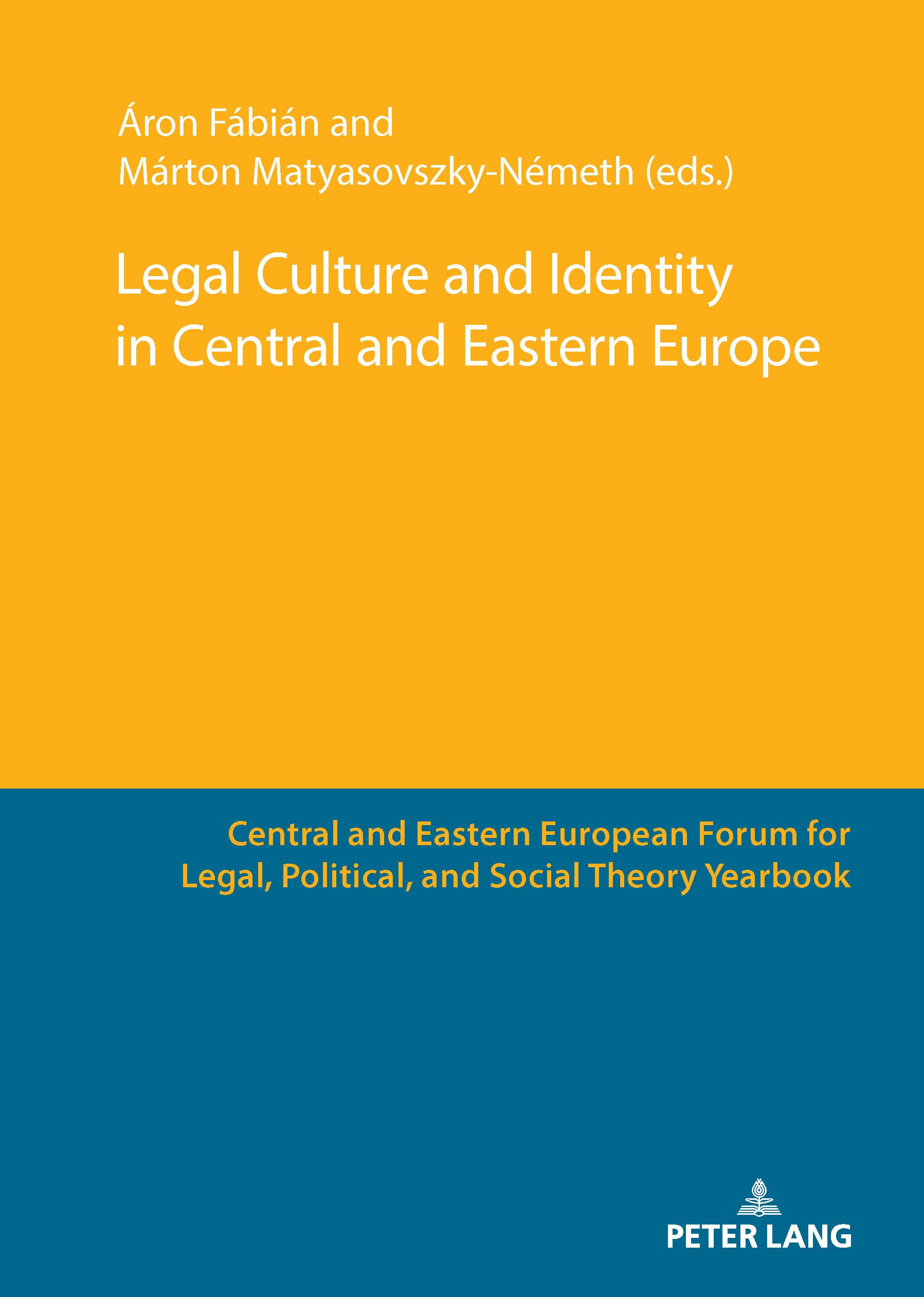 Legal Culture and Identity in Central and Eastern Europe