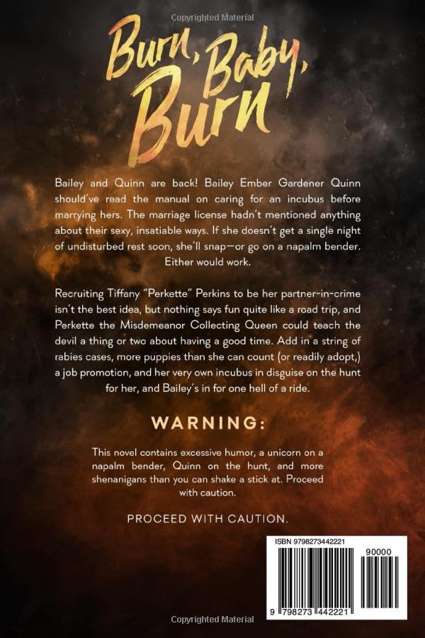 Burn, Baby, Burn: A Magical Romantic Comedy (with a body count) - Image 2