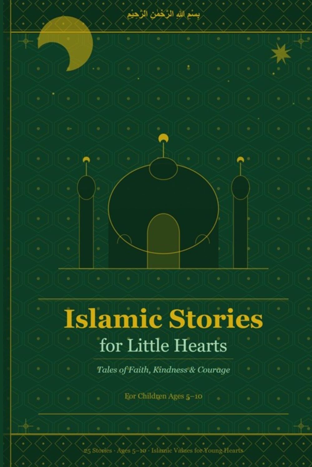 Islamic Stories for Little Hearts